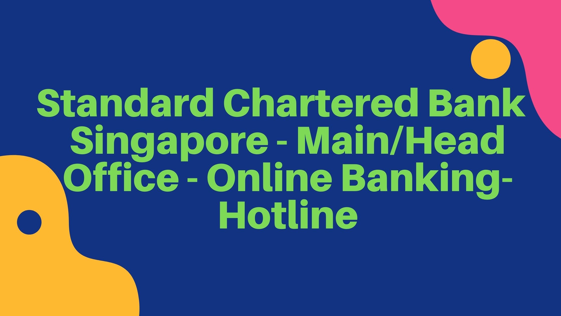 Standard chartered hotline